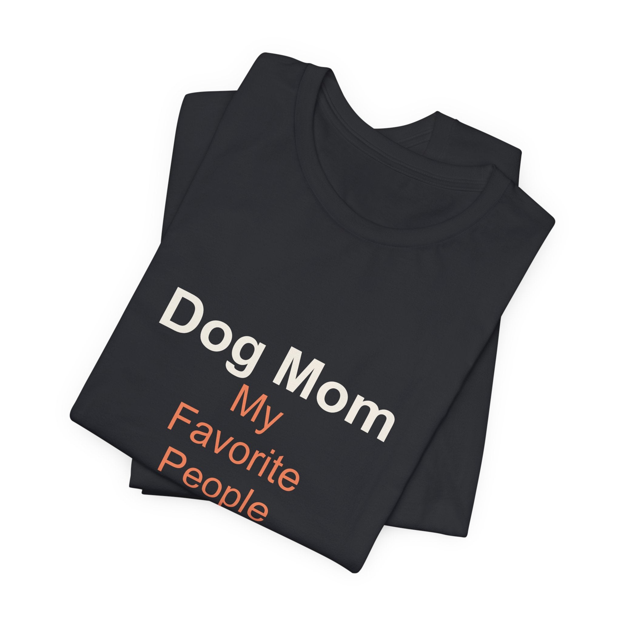 Dog Mom T-Shirt — Women's Casual Dog Lover Tee