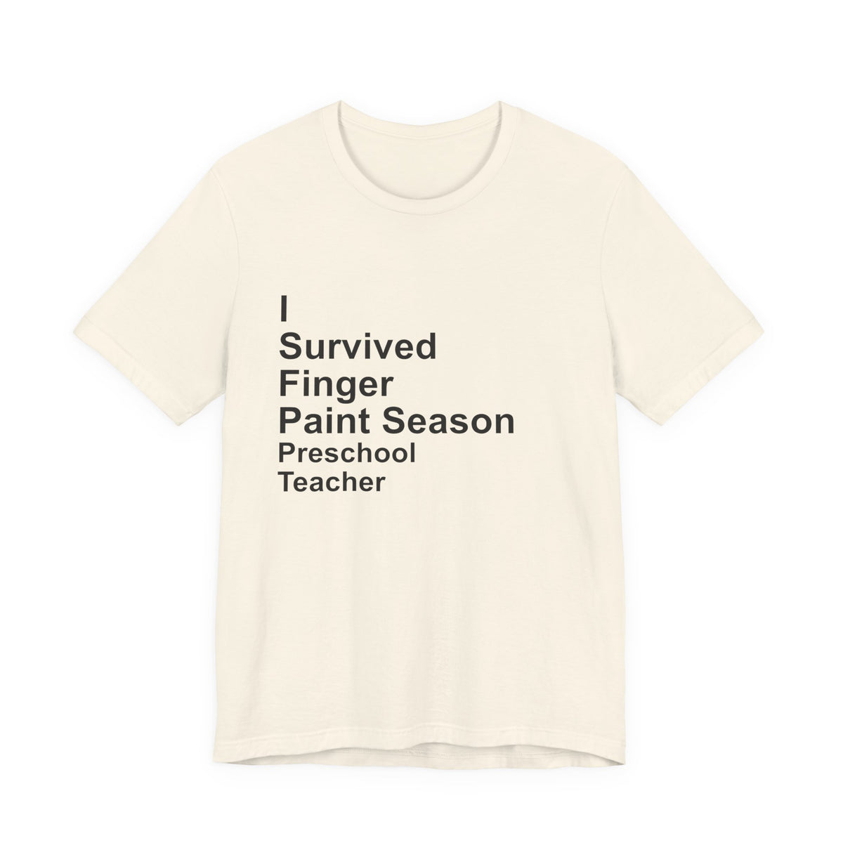 I Survived Finger Paint Season T-Shirt — Funny Preschool Gift