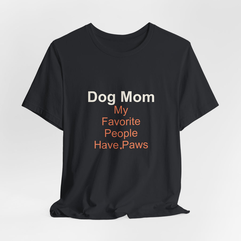 Dog Mom T-Shirt — Women's Casual Dog Lover Tee