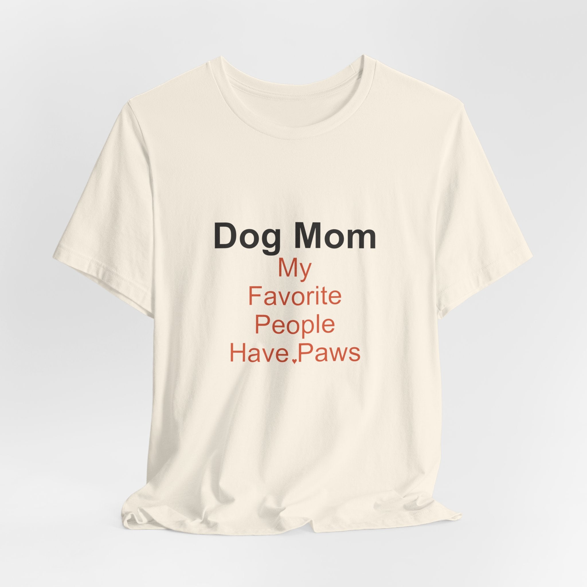 Dog Mom T-Shirt — Women's Casual Dog Lover Tee