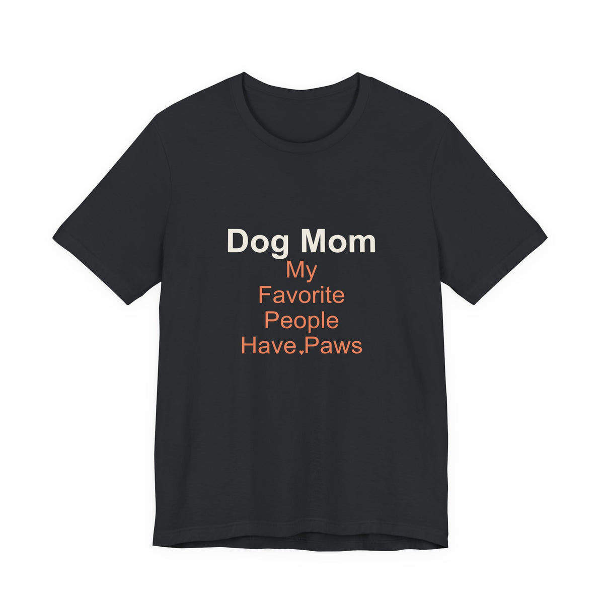 Dog Mom T-Shirt — Women's Casual Dog Lover Tee