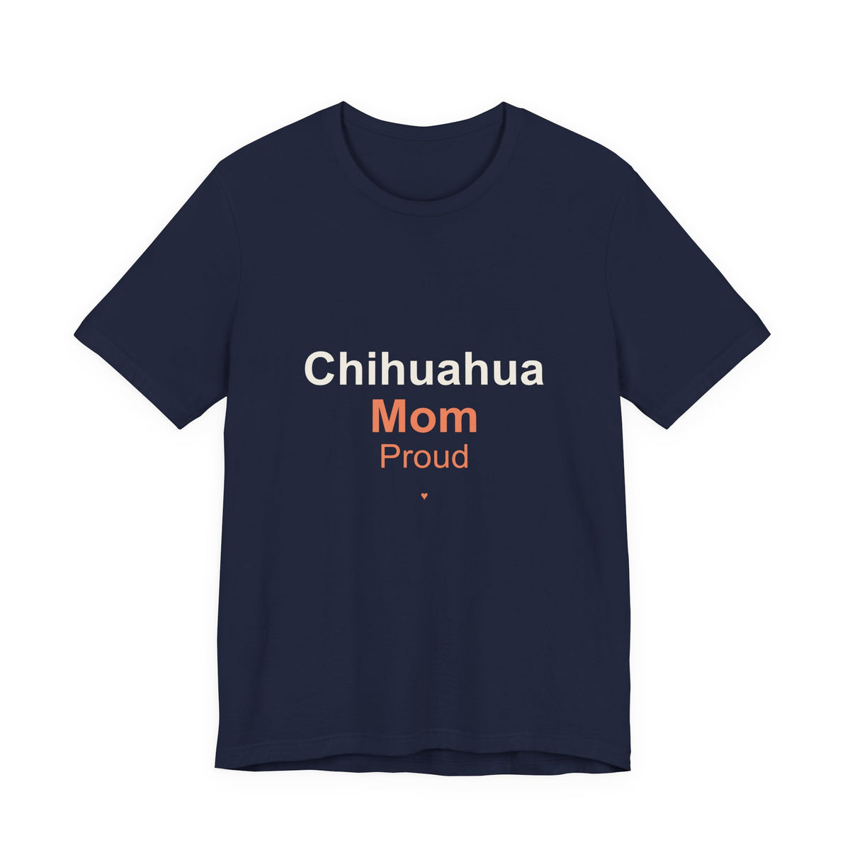 Chihuahua Mom T-Shirt — Tattoo-Style 'Proud' Design