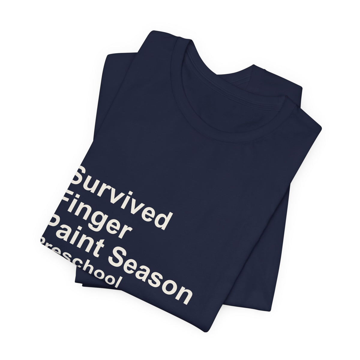 I Survived Finger Paint Season T-Shirt — Funny Preschool Gift
